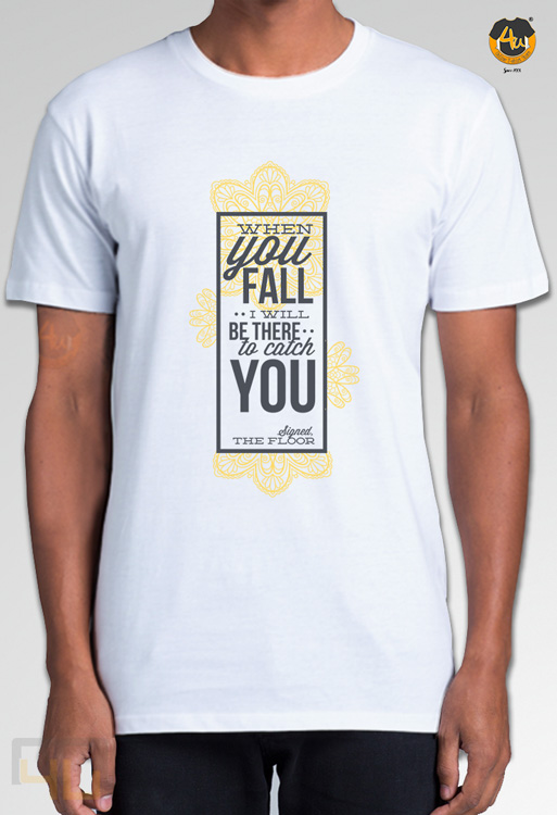 When-you-fall-I-will-be-there-to-catch-you-signed-the-floorF