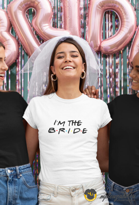 I'm-the-bride-friends-edition-w