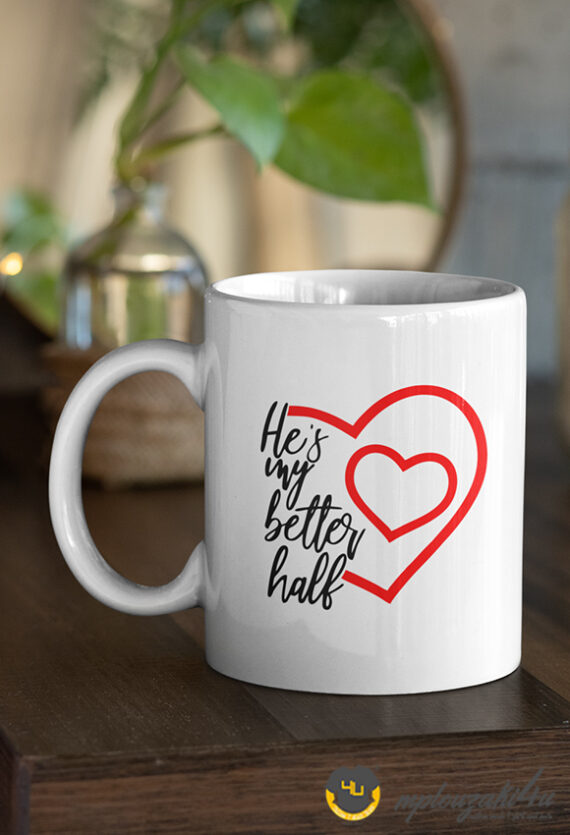 He's-my-better-half-mugs