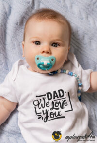 Dad-we-love-u-bebewh