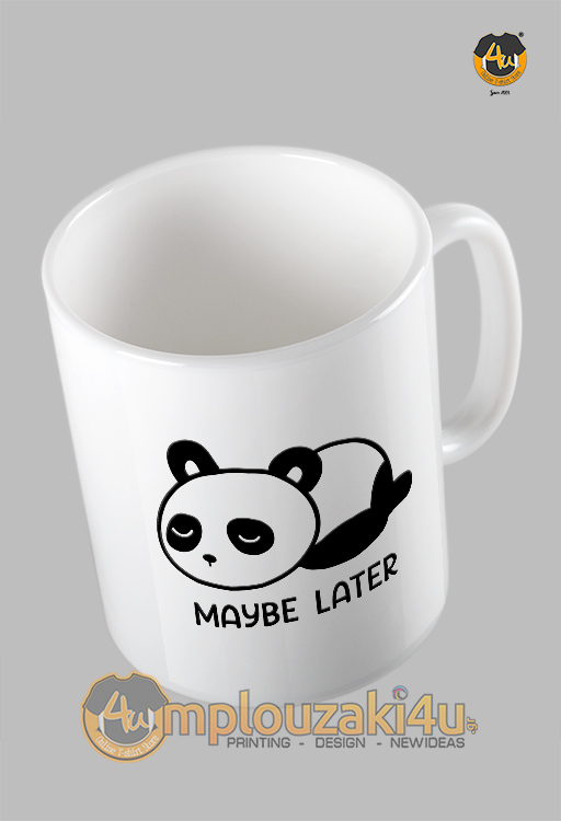 Maybe-later-koupa