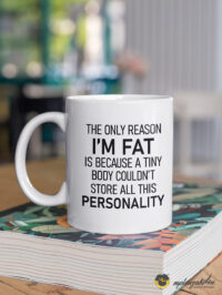 The-only-reason-mug